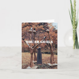 Squad Goals Grußkarte für Bestie oder Familie Dankeskarte