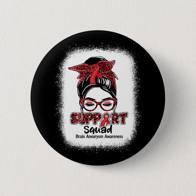 Squad Messy Bun Burgundy Ribbon Brain Aneurysm 1  Button (Vorderseite)