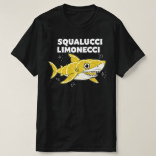 Squalucci Limonecci Italienischer Brainrot-Hai Zit T-Shirt