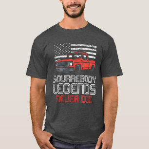 Square Body Leges Die LKW-Niedlichen Vater nie T-Shirt