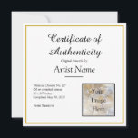 Square Certificate of Authenticity Art Foto Einladung<br><div class="desc">Dies ist eine anpassbare,  goldene Grenz-Echtheitskarte mit Platz für ein Foto im quadratischen Format. Ersetzen Sie einfach das Foto durch ein 1:1-Quotient-Bild Ihres Kunstwerks und den Text durch Ihren Namen und Ihre Kunstwerkdetails.</div>