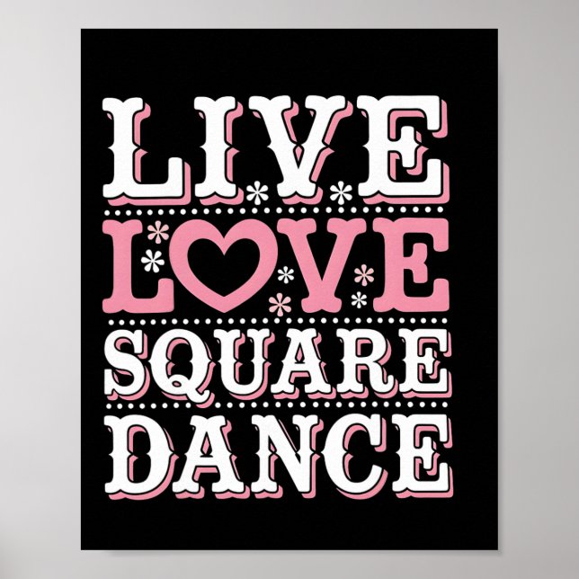 Square Dance Liebe Square Dancing Square Tanzvorfü Poster (Vorne)