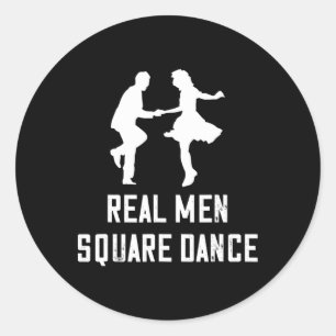 Square Dance Real Men Square Tanzfläche Tanzfläche Runder Aufkleber