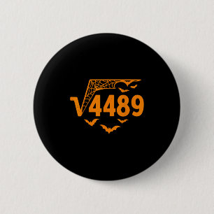 Square Root 4489 Funny Halloween Meme 67 Math Teac Button