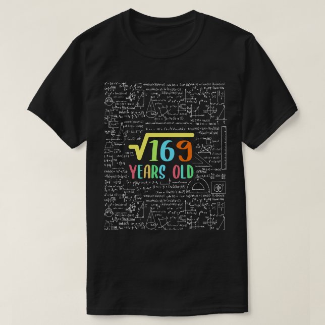 Square Root of 169 13. Geburtstag T-Shirt (Design vorne)
