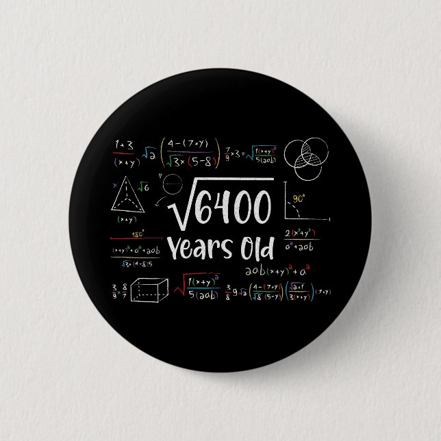 Square Root of 6400 80th Birthday 80 Year Old Gift Button (Vorderseite)