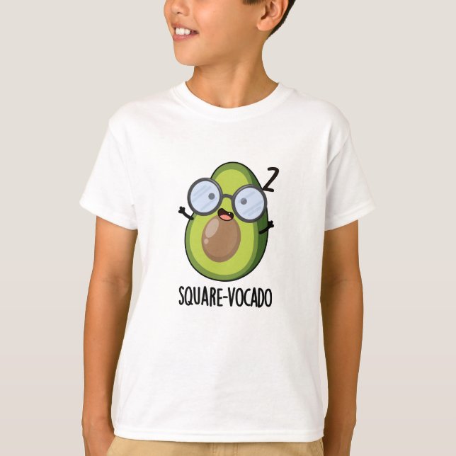 Square-vocado Funny Avocado Pun T-Shirt (Vorderseite)