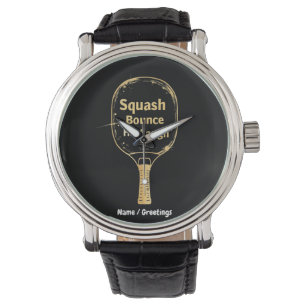 Squash Bounce Hit Laugh: Embrace the Fun and Spiri Armbanduhr