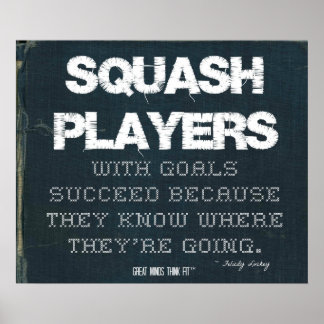 Squash-Spieler mit Zielen Erfolg im Denim Poster