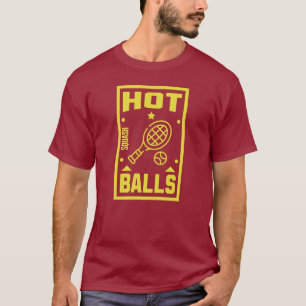 Squash Sport Hot Balls T-Shirt