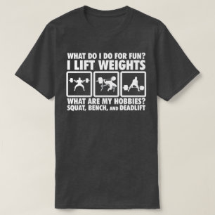 Squat, Bench, Deadlift - Kräftiges Motivierend T-Shirt
