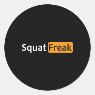 Squat Freak Funny Gym Bodybuilding Fitness Workout Runder Aufkleber