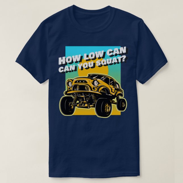 Squat Truck  T-Shirt (Design vorne)