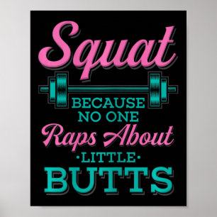 Squat weil niemand über kleine Hintern Fitne Rap Poster
