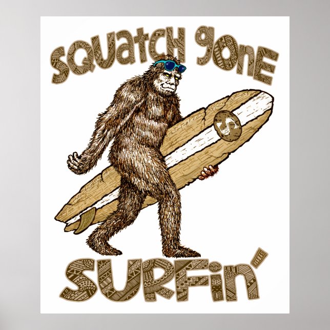 Squatch Gone Surfposter Poster (Vorne)