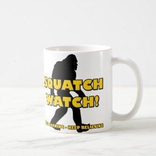 Squatch Watch Funny Sasquatch Bigfoot Yeti Tasse
