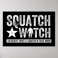 Squatch Watch (für dunkel) Ich glaube wirklich.