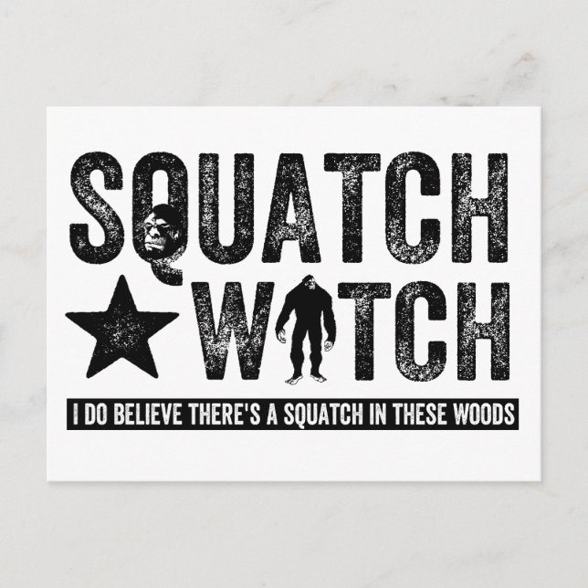 Squatch Watch - Ich glaube Postkarte (Vorderseite)