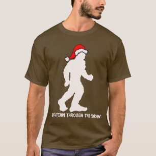 Squatchin durch das Schnee-Shirt T-Shirt