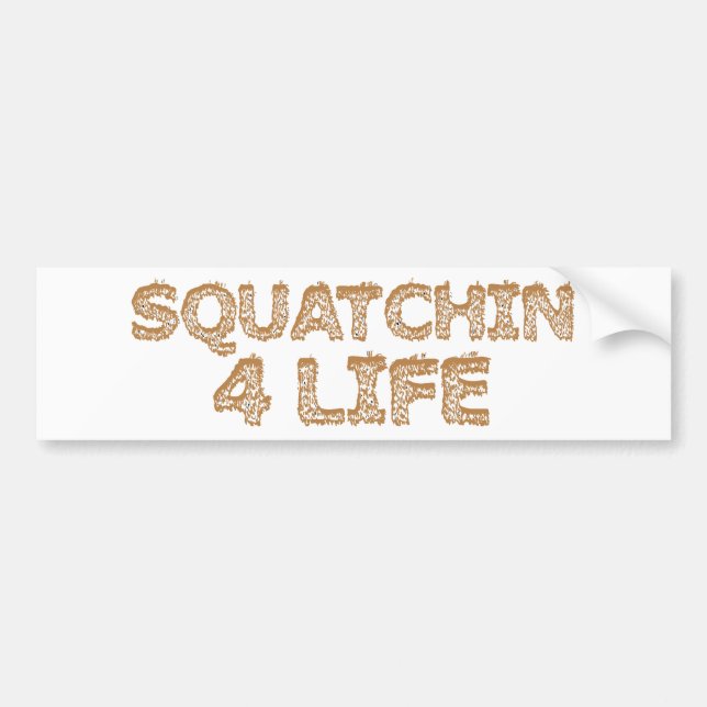 Squatchin für das Leben Autoaufkleber (Vorne)