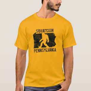 Squatchin Pennsylvania T - Shirt