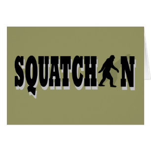 Squatchin, texte noir