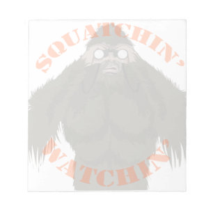 Squatchin' Watchin' Bigfoot Liebe Note Pad Notizblock