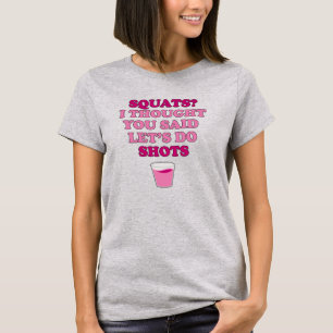 SQUATS Pensait Que Tu As Dit Tirages T-Shirt