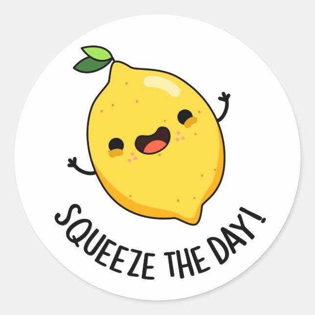 Squeeze the Day Funny Lemon Puff Runder Aufkleber (Vorderseite)