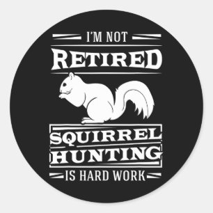 Squirrel Hunter Marmots Rifle Hunting Chipmunks G Runder Aufkleber