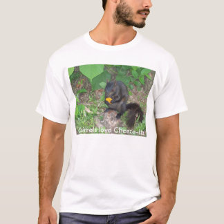 Squirrels Liebe Cheeze-Itz T-Shirt