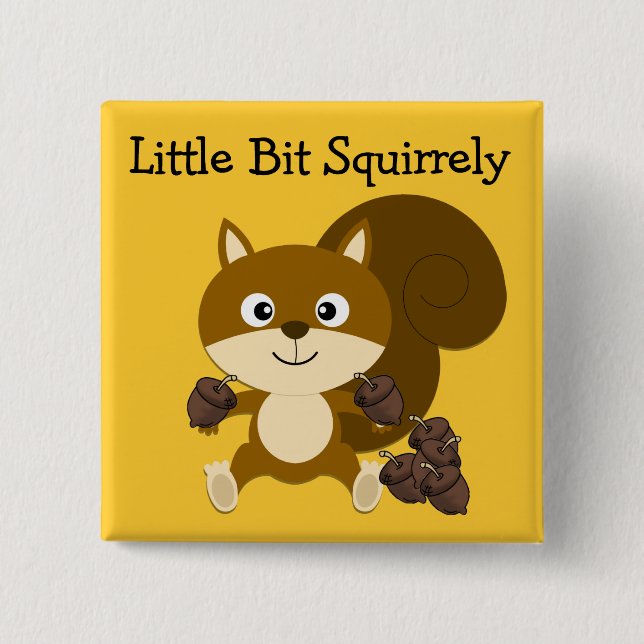 Squirrely Button (Vorderseite)