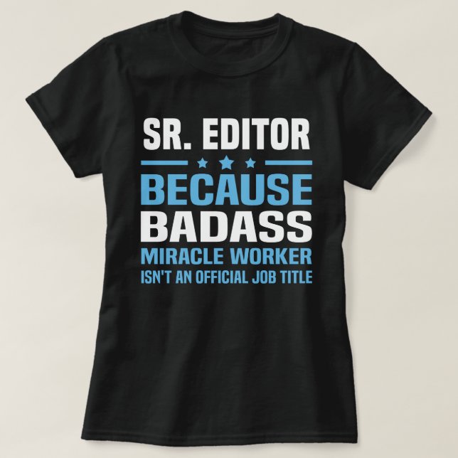 Sr. Editor T-Shirt (Design vorne)