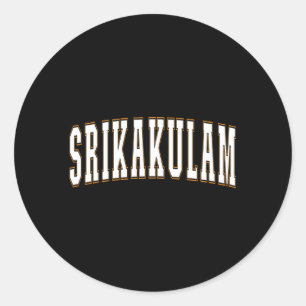 Srikakulam India Proud Indian Vacation Srikakulam Runder Aufkleber