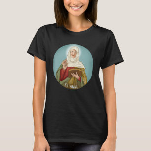 St. Anne Bild Schutzpatronin der Kinder Mütter Kat T-Shirt