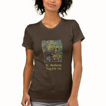 St Anthony beten für uns den T - Shirt der Frauen