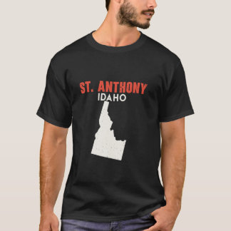 St Anthony Idaho USA Staat Amerika Reisen Idahoan T-Shirt