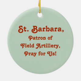 St. Barbara (BK 001) Keramik Ornament