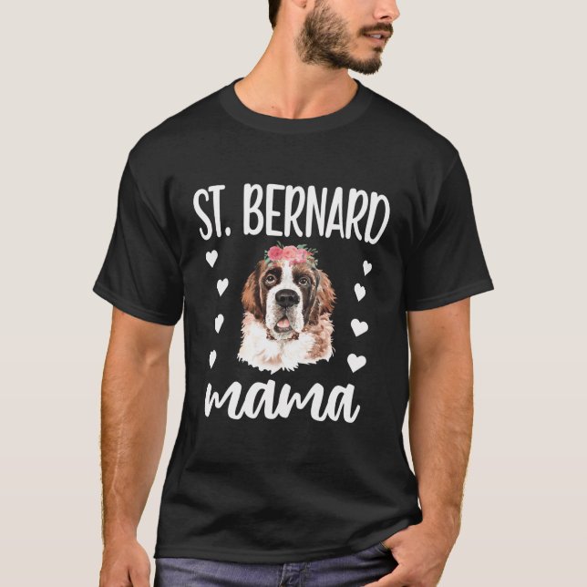 St Bernard Mama Saint Bernard Dog Owner St Bernard T-Shirt (Vorderseite)