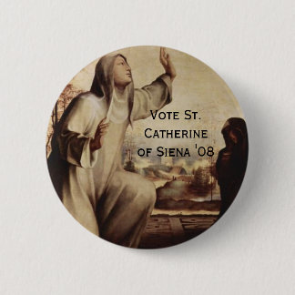 St. Catherine von Siena "08 Button