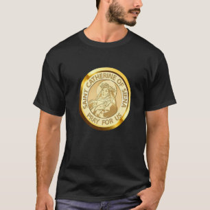St. Catherine von Siena Katholische ReinheitsGirls T-Shirt