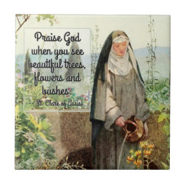 St. Clare of Assisi Watering Blume (M 065; Zitat) Fliese