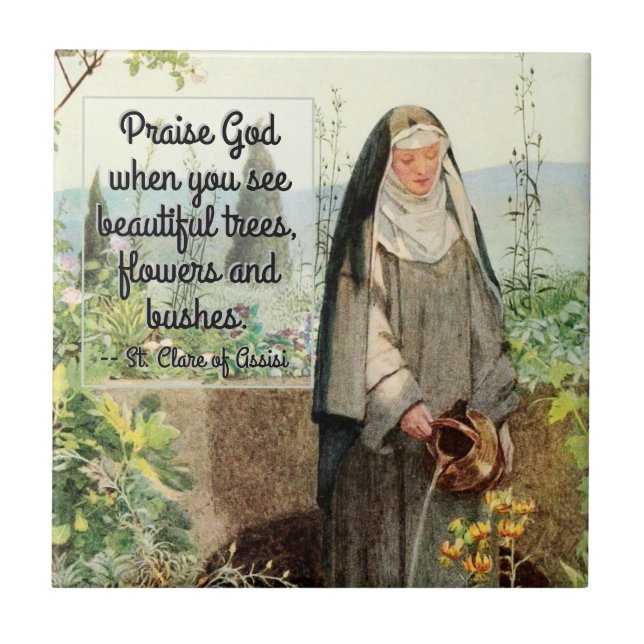 St. Clare of Assisi Watering Blume (M 065; Zitat) Fliese (Vorderseite)
