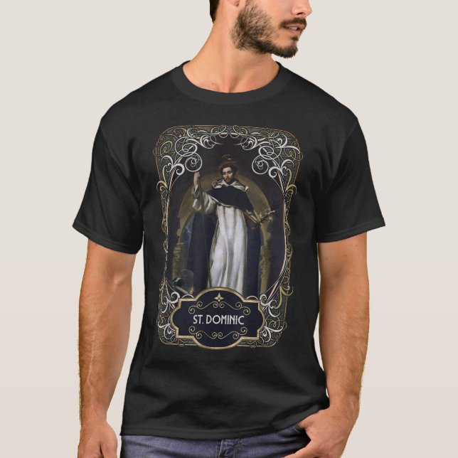 St. Dominic de Guzman Katholische Heilige T-Shirt (Vorderseite)