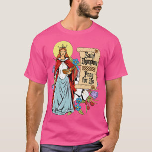 St Dymphna Purity Lily Patron San Mental Health T-Shirt