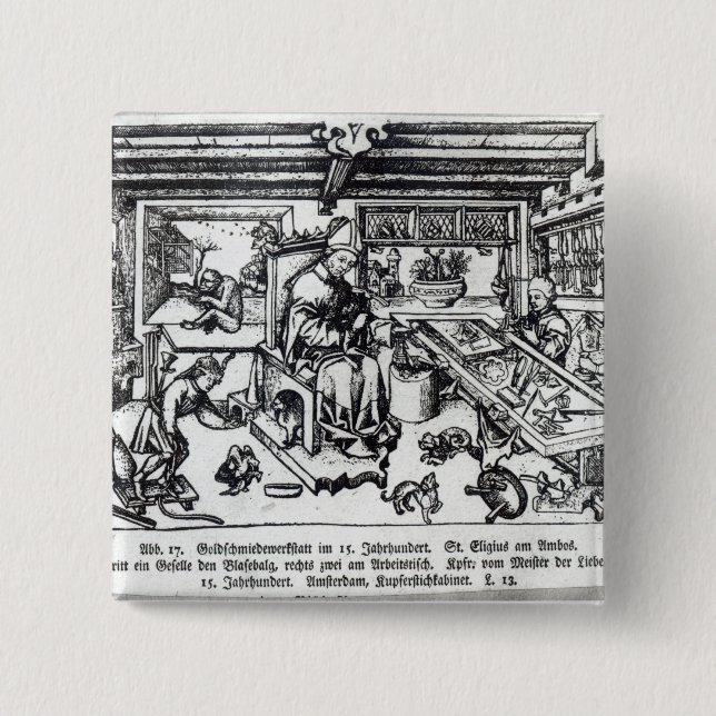 St. Eligius als Goldschmied in seiner Werkstatt Button (Vorderseite)