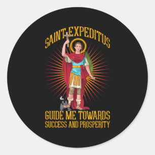 St Expeditus Führe zum Erfolg Runder Aufkleber