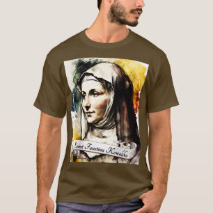 St Faustina Kowalska Katholische Kirche Heilige Re T-Shirt