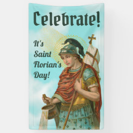 St. Florian mit Eimer (Clear Skies; M 019) Banner