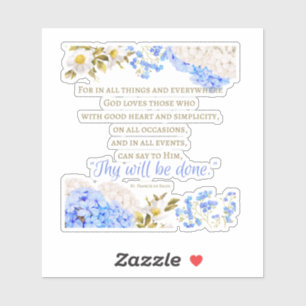St Francis De Sales Quote Sticker